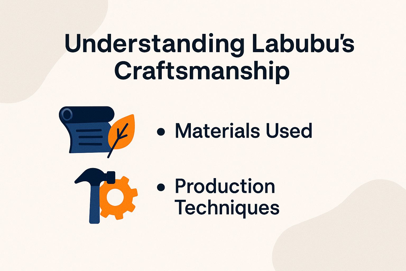 Understanding Labubu's Craftsmanship